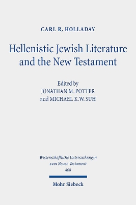 Book cover for Hellenistic Jewish Literature and the New Testament