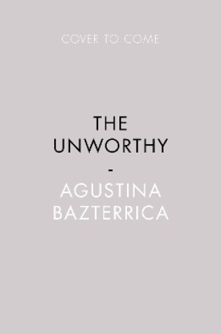 Cover of The Unworthy