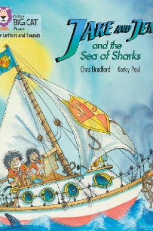 Cover of Jake and Jen and the Sea of Sharks
