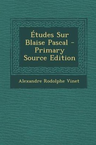 Cover of Etudes Sur Blaise Pascal