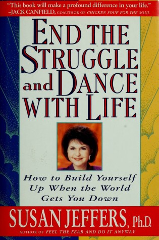 Cover of End the Struggle and Dance with Life