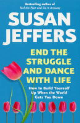 Book cover for End the Struggle and Dance with Life