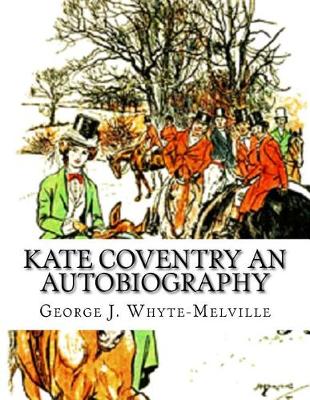 Book cover for Kate Coventry An Autobiography