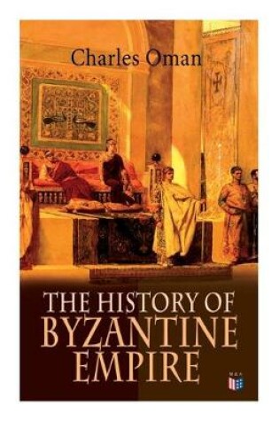 Cover of The History of Byzantine Empire