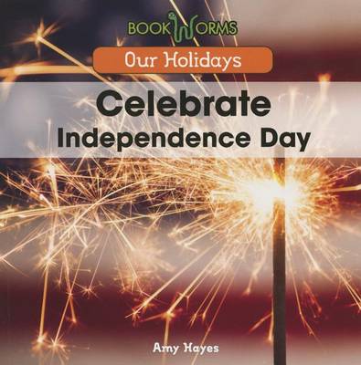 Cover of Celebrate Independence Day