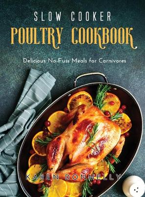 Book cover for Slow Cooker Poultry Cookbook