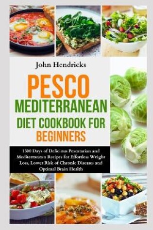 Cover of Pesco Mediterranean Diet Cookbook for Beginners