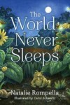 Book cover for The World Never Sleeps