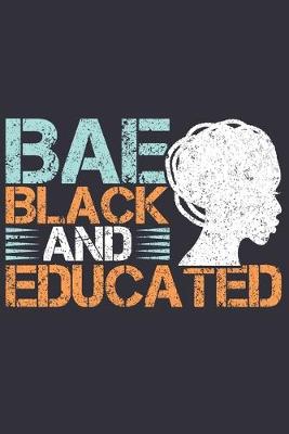 Book cover for Bae Black And Educated