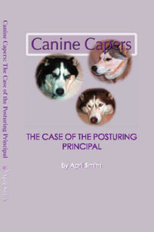 Cover of The Case of the Posturing Principal