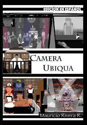 Cover of Camera Ubiqua (Edición en español)