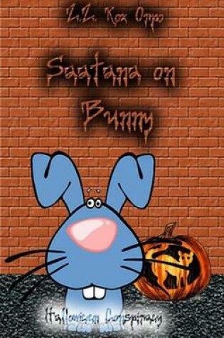 Cover of Saatana on Bunny Halloween Conspiracy
