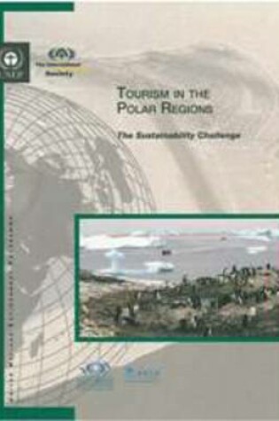 Cover of Tourism in the Polar Regions