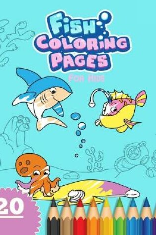 Cover of Fish Coloring Page For Kids