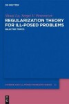 Book cover for Regularization Theory for Ill-posed Problems