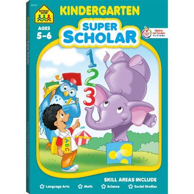 Book cover for School Zone Kindergarten Super Scholar Workbook