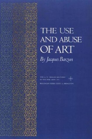 Cover of The Use and Abuse of Art