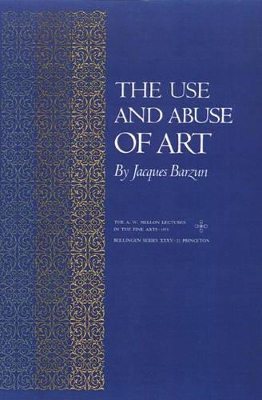 Book cover for The Use and Abuse of Art