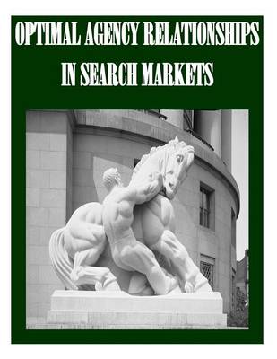 Book cover for Optimal Agency Relationships in Search Markets