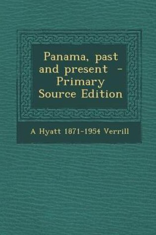 Cover of Panama, Past and Present