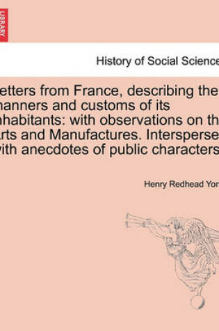 Cover of Letters from France, describing the manners and customs of its inhabitants