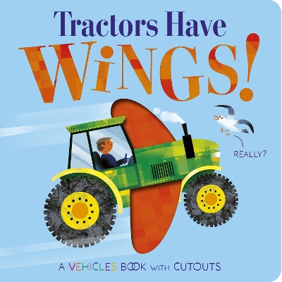 Book cover for Tractors Have Wings!