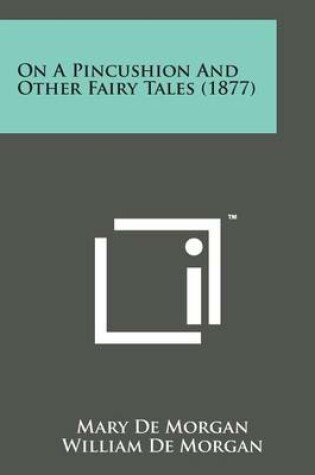 Cover of On a Pincushion and Other Fairy Tales (1877)