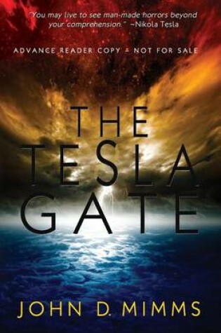 Cover of The Tesla Gate (Advance Reader Copy)