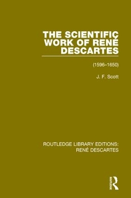 Book cover for The Scientific Work of René Descartes