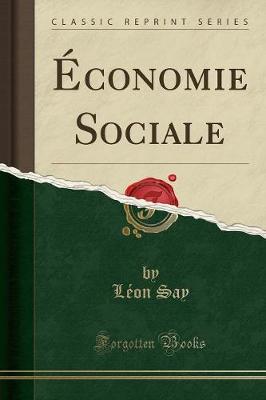 Book cover for Économie Sociale (Classic Reprint)