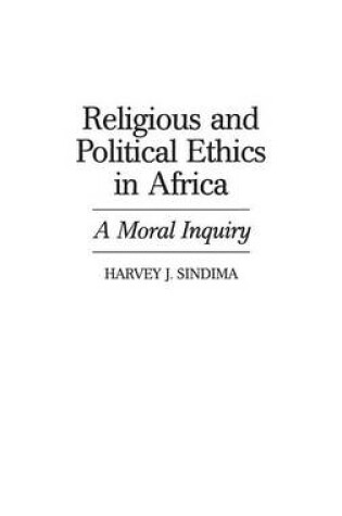 Cover of Religious and Political Ethics in Africa