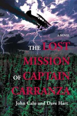 Cover of The Lost Mission of Captain Carranza