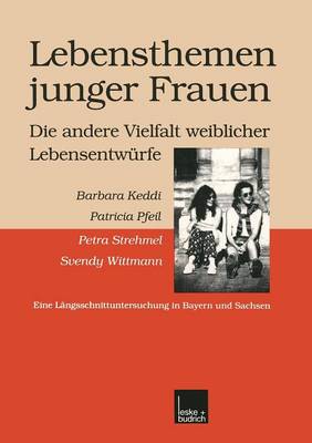 Book cover for Lebensthemen junger Frauen — die andere Vielfalt weiblicher Lebensentwürfe