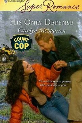 Cover of His Only Defense