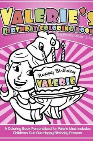 Cover of Valerie's Birthday Coloring Book Kids Personalized Books