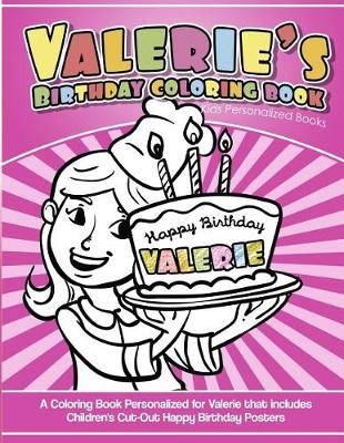Book cover for Valerie's Birthday Coloring Book Kids Personalized Books