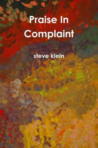 Cover of Praise In Complaint