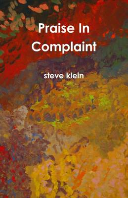 Book cover for Praise In Complaint