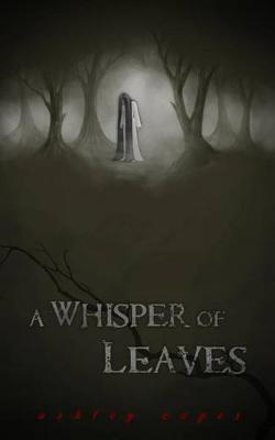 Book cover for A Whisper of Leaves