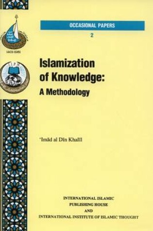 Cover of Islamization of Knowledge