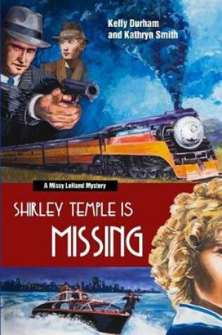 Cover of Shirley Temple Is Missing