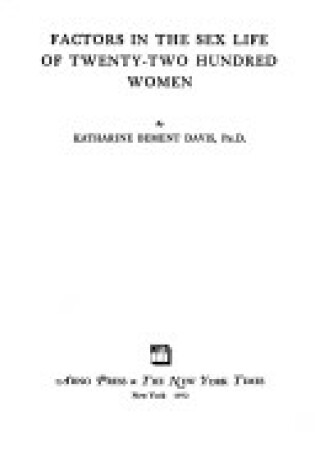 Cover of Factors in the Sex Life of Twenty-Two Hundred Women