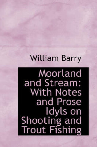 Cover of Moorland and Stream