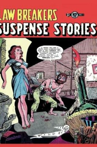 Cover of Lawbreakers Suspense Stories #11