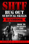 Book cover for SHTF Bug Out Survival Skills Handbook