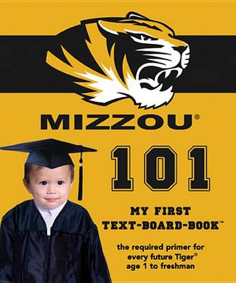 Book cover for University of Missouri 101