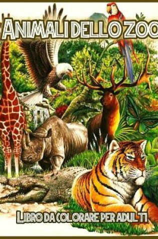 Cover of Animali Dello Zoo