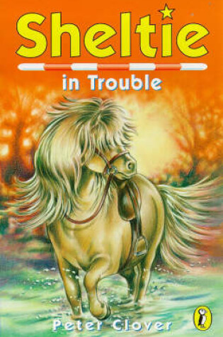 Cover of Sheltie in Trouble