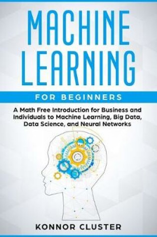 Cover of Machine Learning For Beginners