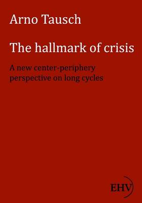 Book cover for The Hallmark of Crisis